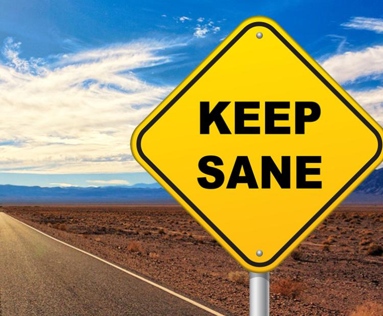 Keep Sane Roadsign